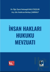 İnsan Hakları Hukuku Mevzuatı (Ciltli)