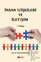 İnsan İlişkileri Ve İletişim