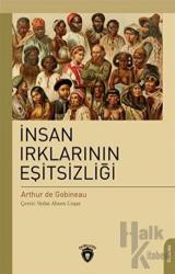 İnsan Irklarının Eşitsizliği