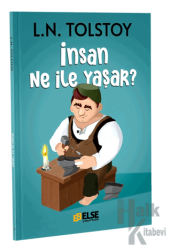 İnsan Ne İle Yaşar