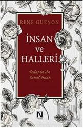 İnsan ve Halleri Vedanta'da Kamil İnsan