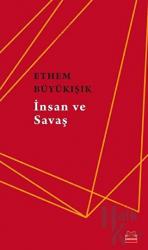 İnsan ve Savaş