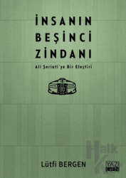 İnsanın Beşinci Zindanı