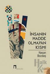 İnsanın Madde Olmayan Kısmı