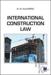 International Construction Law