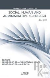 International Studies in Social, Human and Administrative Sciences-II / June 2023