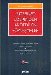 İnternet Üzerinden Akdedilen Sözleşmeler