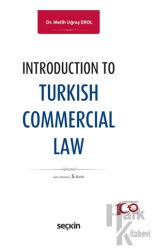 Introduction to Turkish Commercial Law