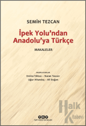 İpek Yolu'ndan Anadolu’ya Türkçe - Makaleler