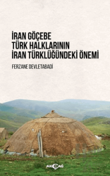 İran Göçebe Türk Halklarının İran Türklüğündeki Önemi