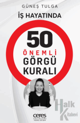 İş Hayatında 50 Önemli Görgü Kuralı