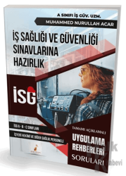 İş Sağlığı ve Güvenliği İSG Uygulama Rehberleri Soruları