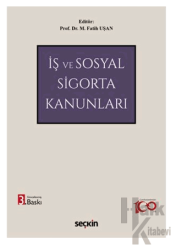 İş ve Sosyal Sigorta Kanunları