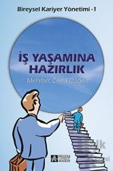 İş Yaşamına Hazırlık