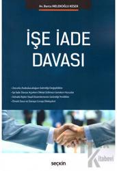 İşe İade Davası