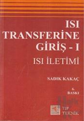 Isı Transferine Giriş 1 - Isı İletimi