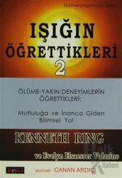 Işığın Öğrettikleri 2 Spiritüel Araştırmalar Serisi 3