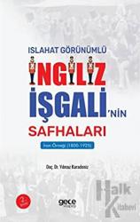 Islahat Görünümlü İngiliz İşgali’nin Safhaları : İran Örneği