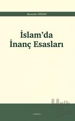 İslam’da İnanç Esasları