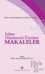 İslam Düşüncesi Üzerine Makaleler