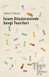 İslam Düşüncesinde Sevgi Teorileri