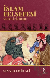 İslam Felsefesi ve Politik Ruhu