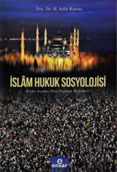 İslam Hukuk Sosyolojisi