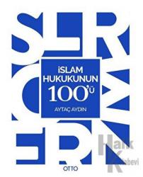 İslam Hukukunun 100'ü