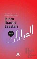 İslam İbadet Esasları