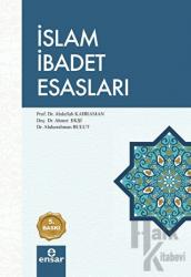 İslam İbadet Esasları