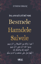 İslam Kültüründe Besmele Hamdele Salvele