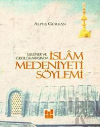 İslam Medeniyeti Söylemi