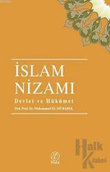 İslam Nizamı - Devlet ve Hükümet