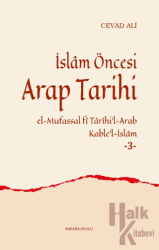 İslâm Öncesi Arap Tarihi -3- (Ciltli)