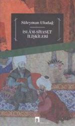 İslam Siyaset İlişkileri