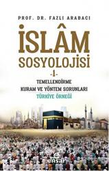 İslam Sosyolojisi - 1