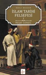 İslam Tarihi Felsefesi: Ezeli Bozgun - 1