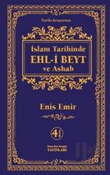 İslam Tarihinde Ehl-i Beyt ve Ashab (Ciltli)