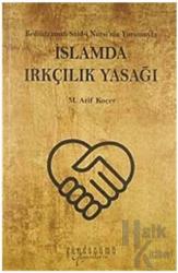 İslamda Irkçılık Yasağı