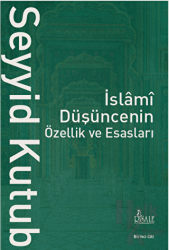 İslami Düşüncenin Özellik ve Esasları (2 Cilt)