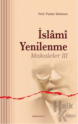 İslami Yenilenme - Makaleler 3