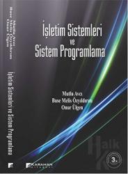 İşletim Sistemleri ve Sistem Programlama