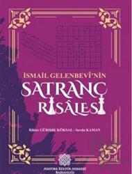 İsmail Gelenbevi'nin Satranç Risalesi