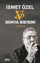 İsmet Özel: Versus Dünya Sistemi