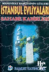 İstanbul Evliyaları Sahabe Kabirleri (Evliya-003)