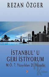 İstanbul’u Geri İstiyorum