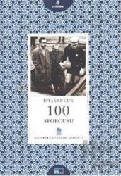 İstanbul’un 100 Sporcusu