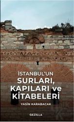 İstanbul’un Surları, Kapıları ve Kitabeleri