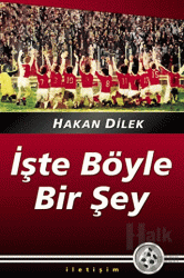 İşte Böyle Bir Şey