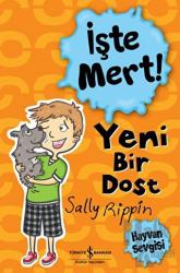 İşte Mert!